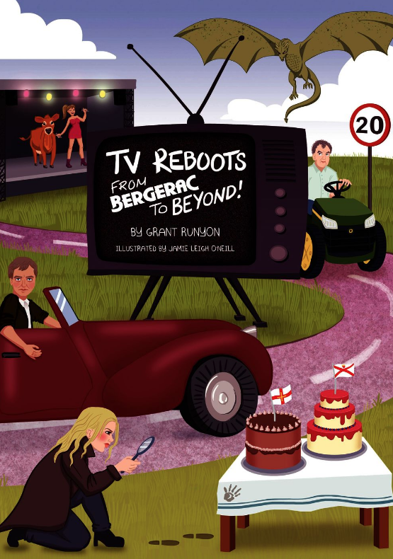 Season Premier: TV Reboots from Bergerac to Beyond﻿